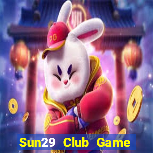 Sun29 Club Game Bài Vip