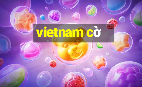 vietnam cờ