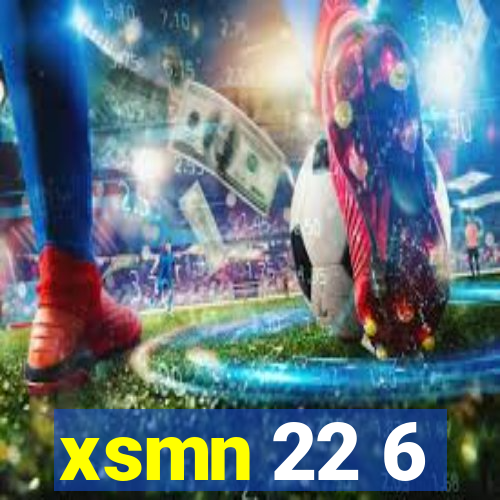 xsmn 22 6