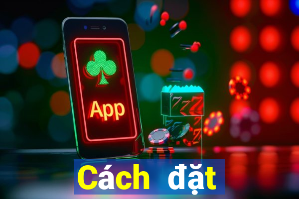 Cách đặt cược XSBINGO18 ngày 23