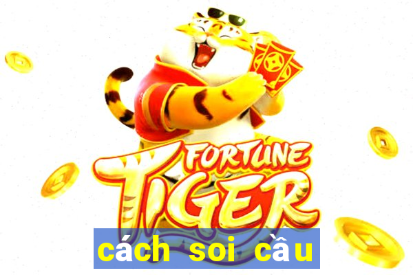 cách soi cầu nổ hũ