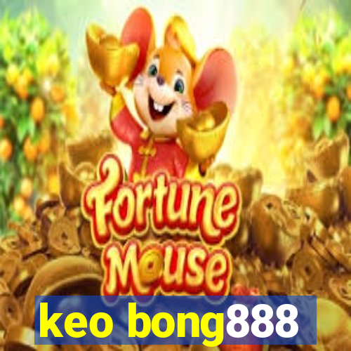 keo bong888