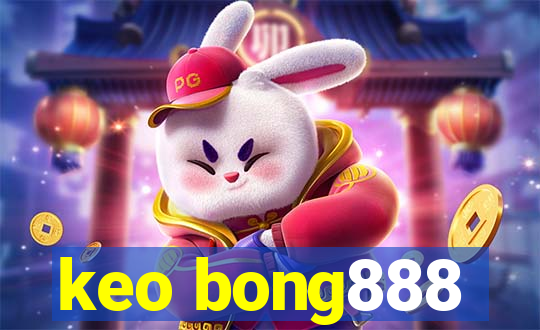 keo bong888