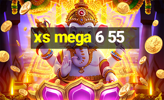 xs mega 6 55