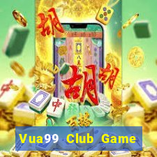 Vua99 Club Game Bài Online Hay