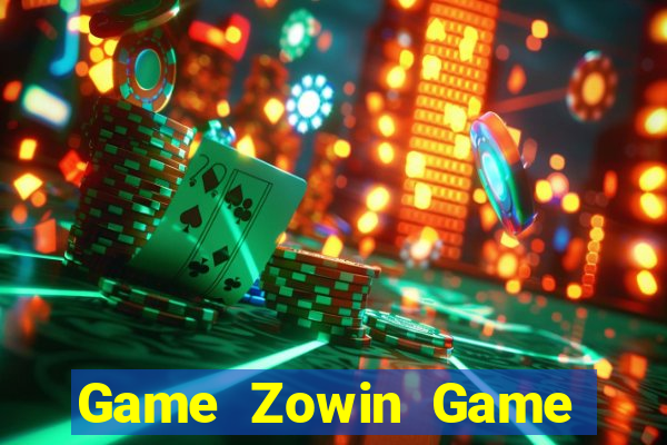 Game Zowin Game Bài Sunwin