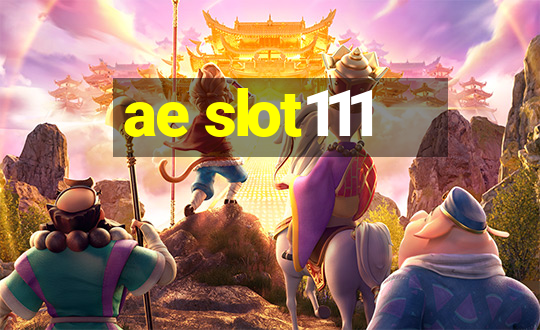 ae slot111