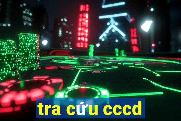 tra cứu cccd