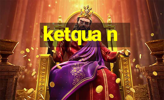 ketqua n