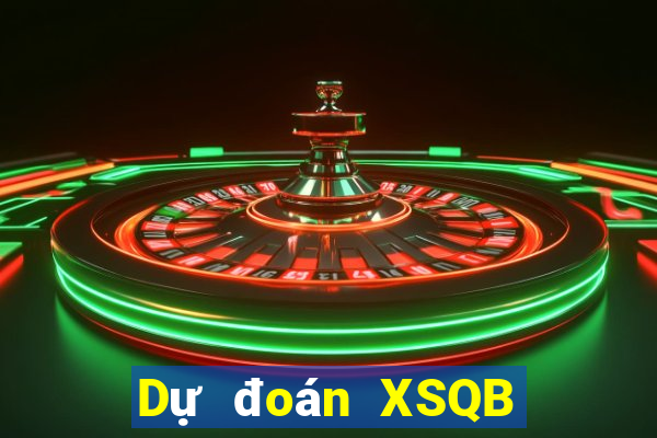 Dự đoán XSQB ngày thứ năm