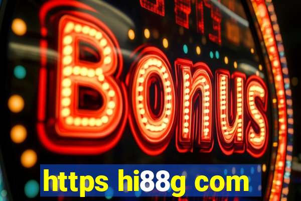 https hi88g com