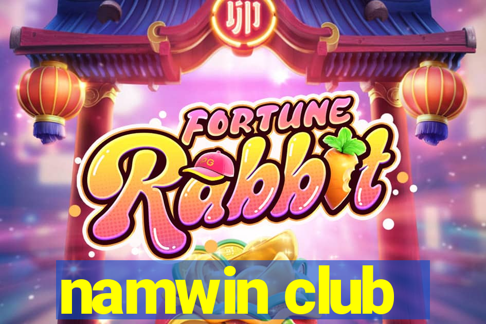 namwin club