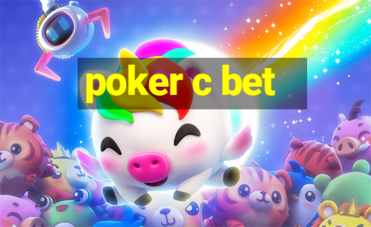 poker c bet