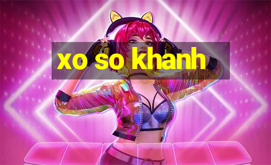 xo so khanh