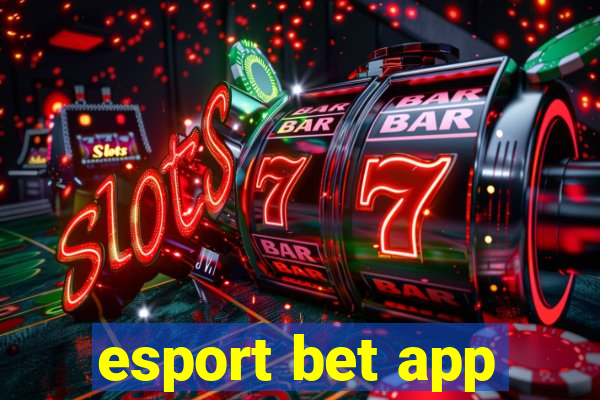 esport bet app