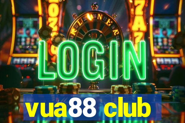 vua88 club