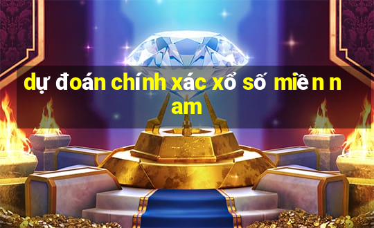 dự đoán chính xác xổ số miền nam