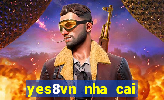 yes8vn nha cai casino online