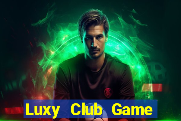 Luxy Club Game Thẻ Bài Eloras