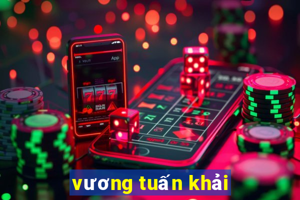 vương tuấn khải