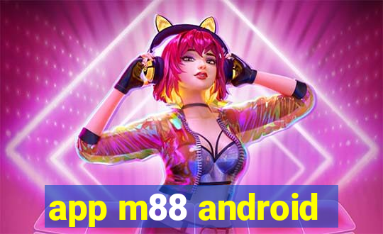 app m88 android