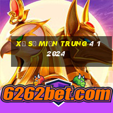 xổ số miền trung 4 1 2024