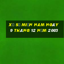 xổ số miền nam ngày 9 tháng 12 năm 2003