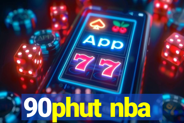 90phut nba