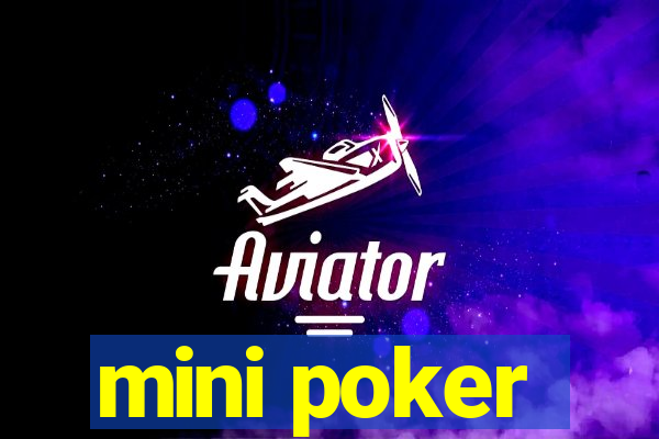 mini poker