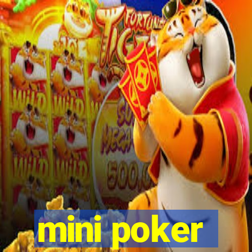 mini poker