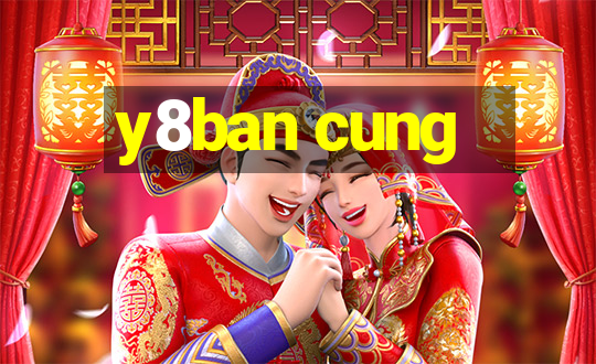 y8ban cung