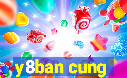 y8ban cung