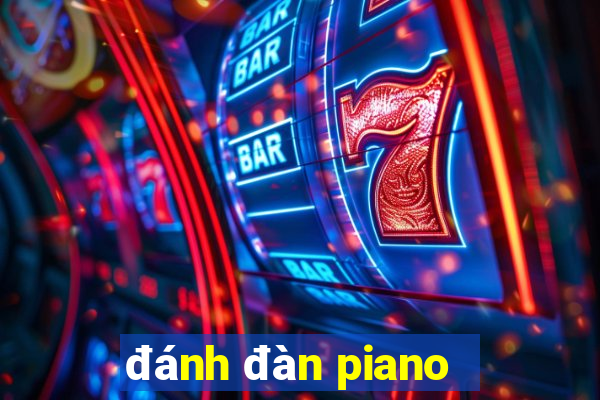 đánh đàn piano