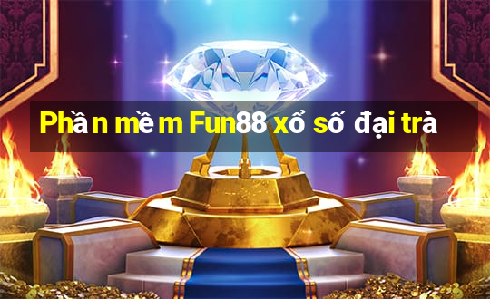 Phần mềm Fun88 xổ số đại trà