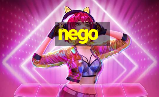 nego