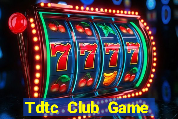 Tdtc Club Game Bài Offline Cho Pc