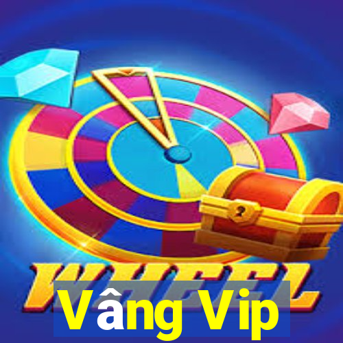 Vâng Vip