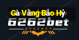 Gà Vàng Báo Hỷ