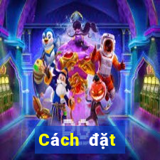 Cách đặt cược XSBP ngày 14