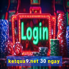 ketqua9.net 30 ngay