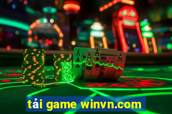 tải game winvn.com