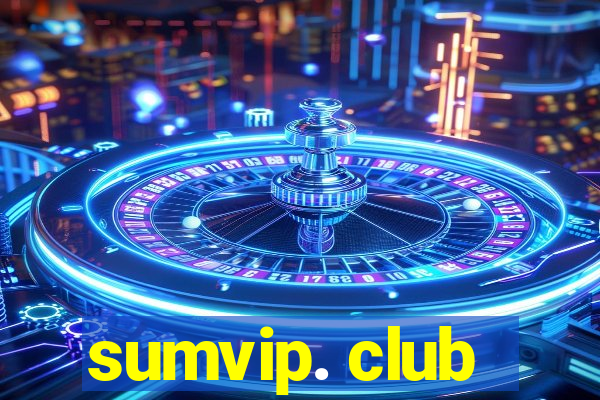 sumvip. club