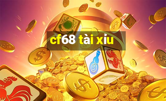 cf68 tài xỉu