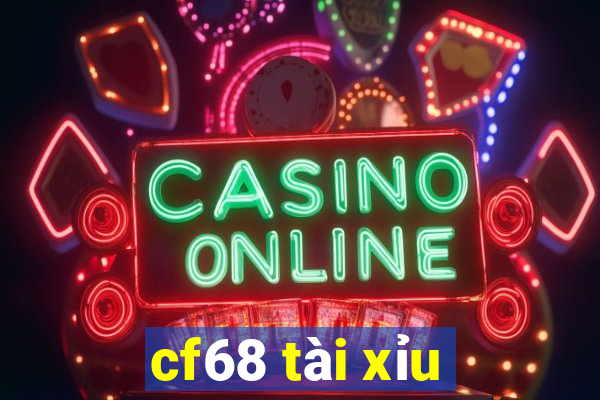 cf68 tài xỉu