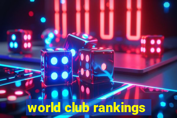 world club rankings