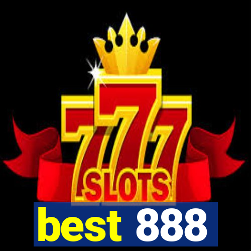 best 888