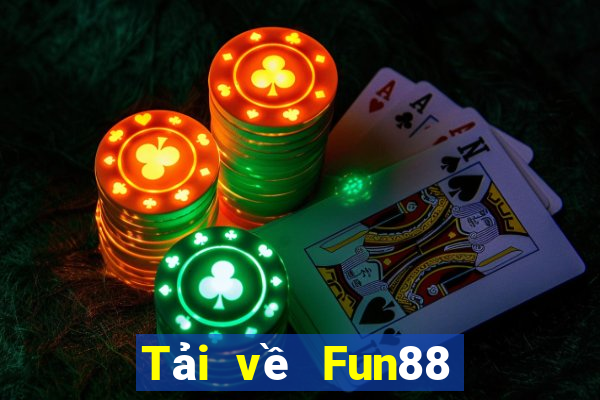 Tải về Fun88 xổ số 306app từ trang web chính thức