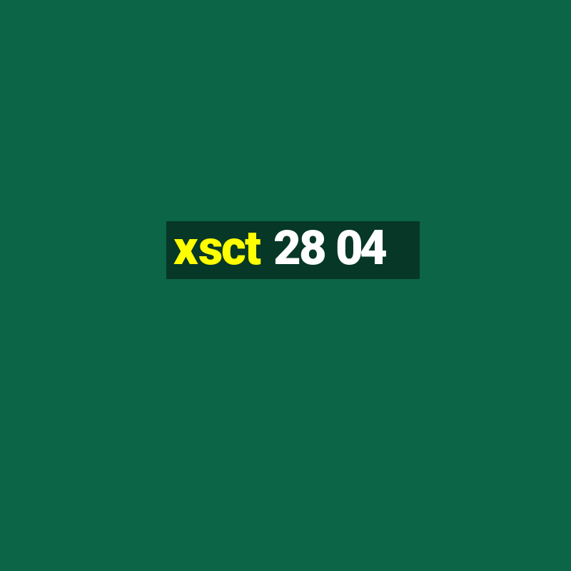 xsct 28 04