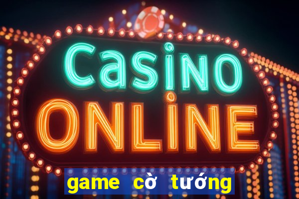 game cờ tướng cho pc