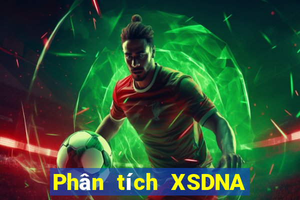 Phân tích XSDNA ngày 19